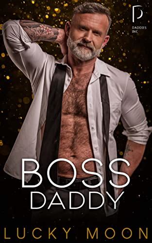 boss daddy gay|Boss Daddy (Daddies Inc Book 1) Kindle Edition .